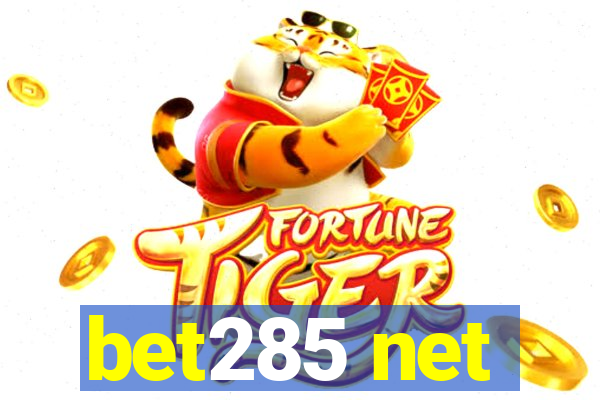 bet285 net